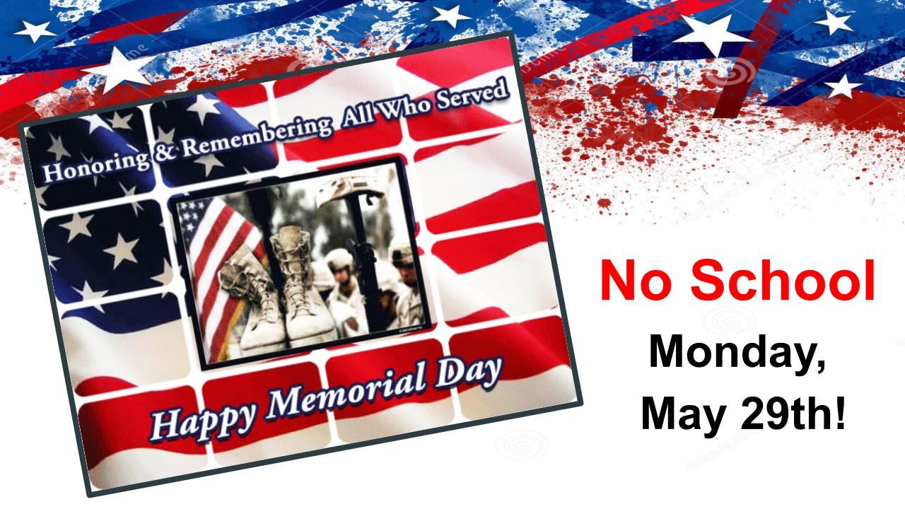  No School Memorial Day
